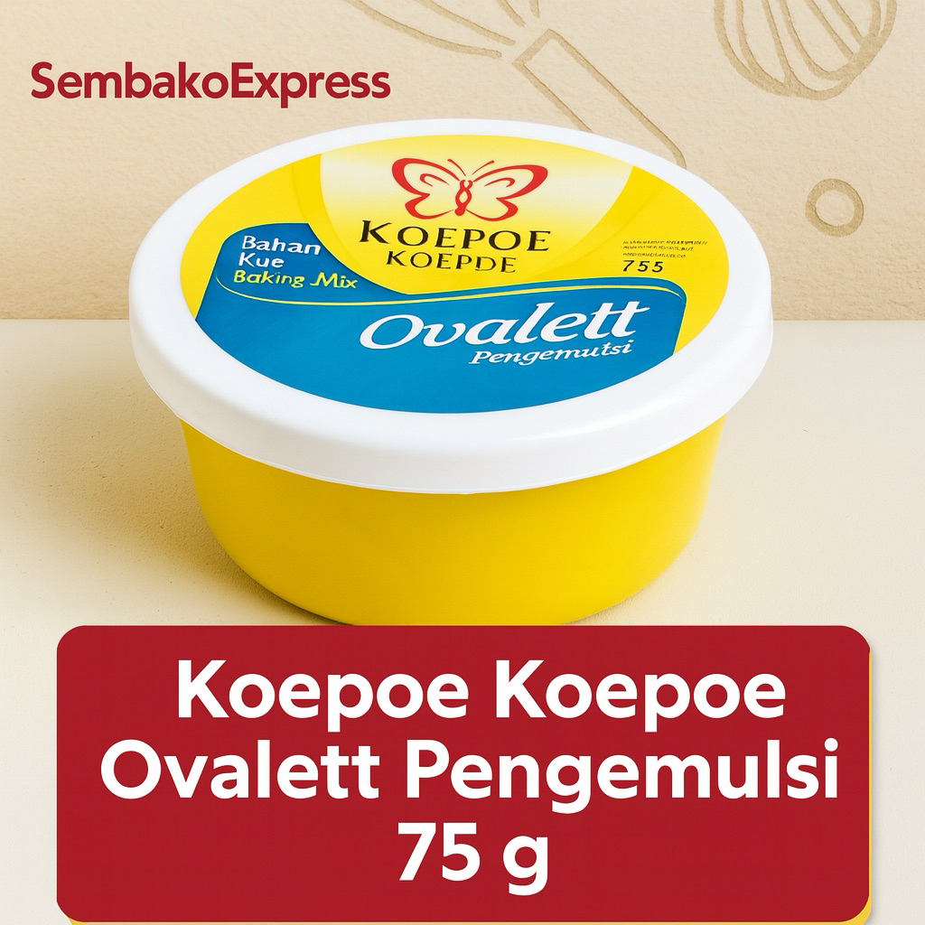 

Koepoe Koepoe Ovalett Pengemulsi 75g – Lembutkan Adonan & Maksimalkan Hasil Kue