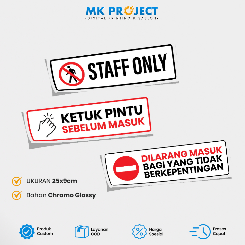 

STICKER STAFF ONLY DILARANG MASUK / STIKER KETUK PINTU BAHAN CHROMO GLOSSY || MK PROJECT