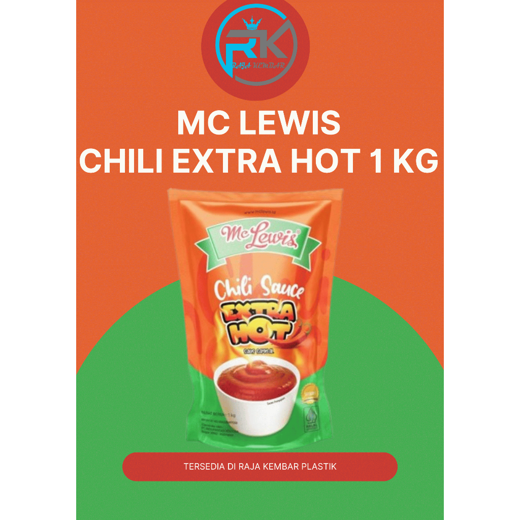

Mclewis Extra Hot Chili Sauce 1kg (KHUSUS INSTANT & NEXT DAY)