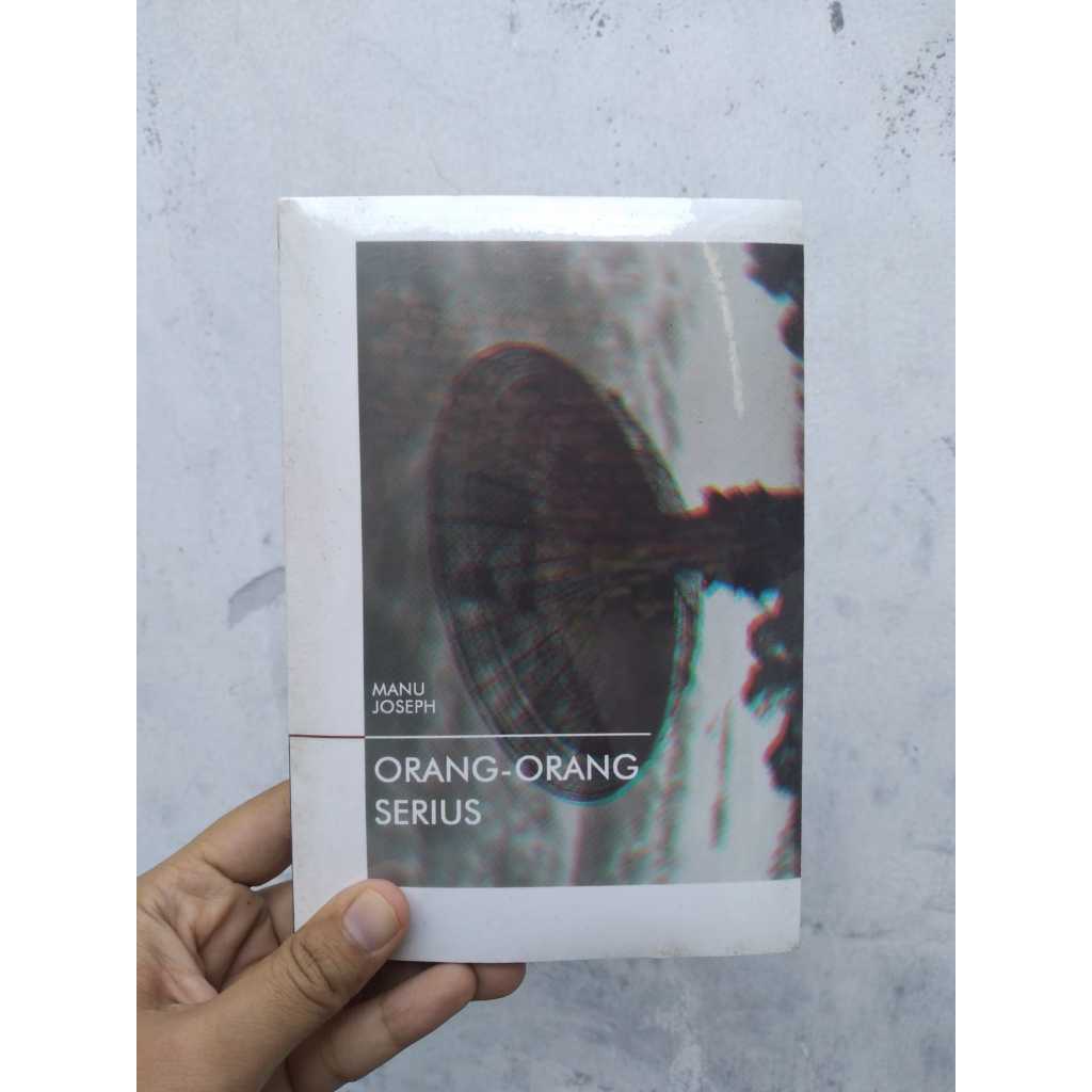 [BERUANG PRELOVED]  Buku Orang-Orang Serius Penulis: Manu Joseph