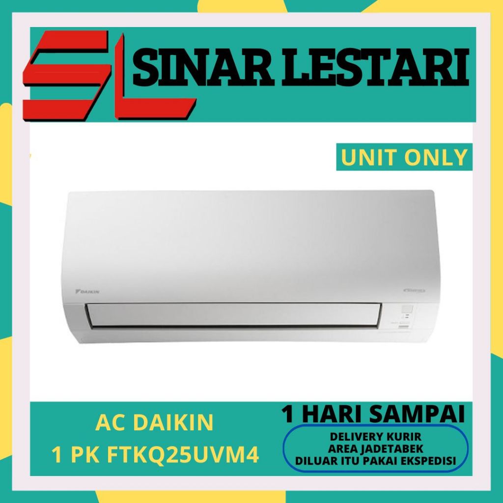 DAIKIN FTKQ25UVM4 AC FLASH Inverter 1PK Thailand FTKQ25 - UNIT ONLY