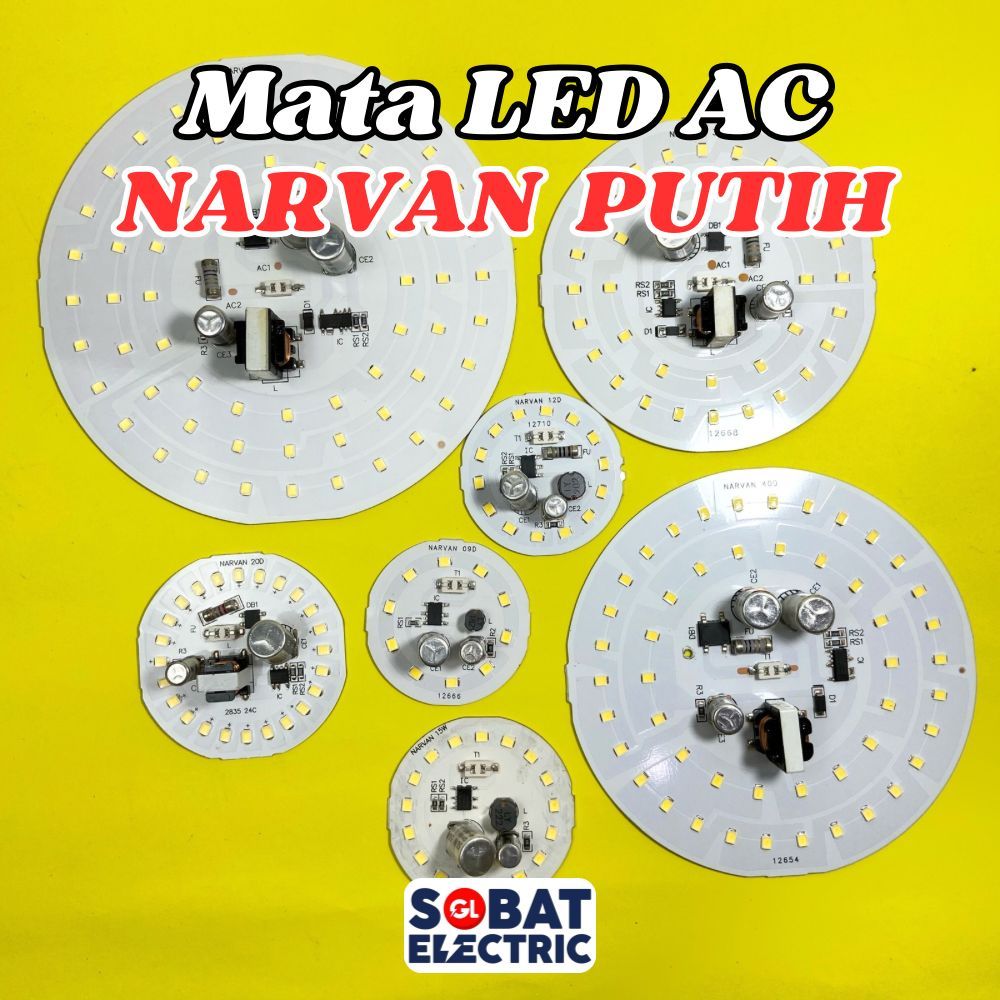 PCB LED AC Narvan - Mata LED AC Narvan Cahaya Putih All Watt