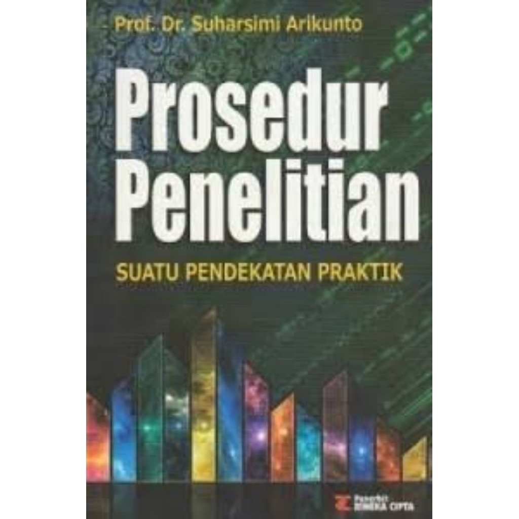 

PROSEDUR PENELITIAN suharsimi arikunto