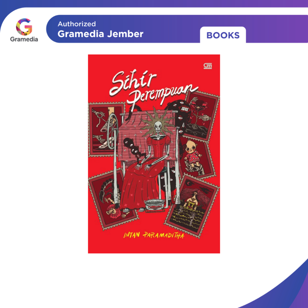 Sihir Perempuan (Intan Paramadhita) - Gramedia Jember