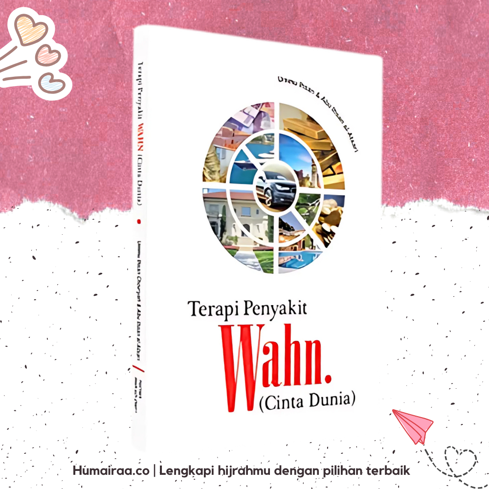 Terapi Penyakit Wahn (Cinta Dunia) Pustaka Imam Syafii 100% ORIGINAL TANPA RAGU Buku bacaan kitab ag