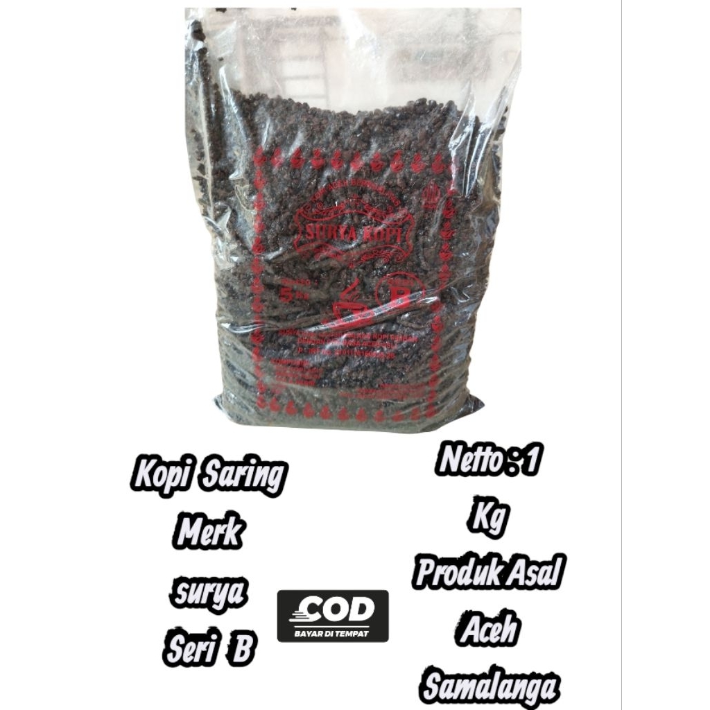 

Harga Spesial 1Kg Bubuk Kopi Kasar Aceh Merk Surya Seri B