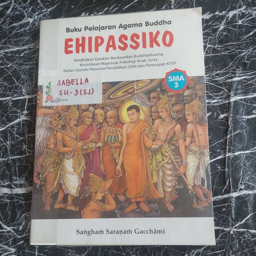 BUKU PELAJARAN AGAMA BUDDHA EHIPASSIKO SMA 3