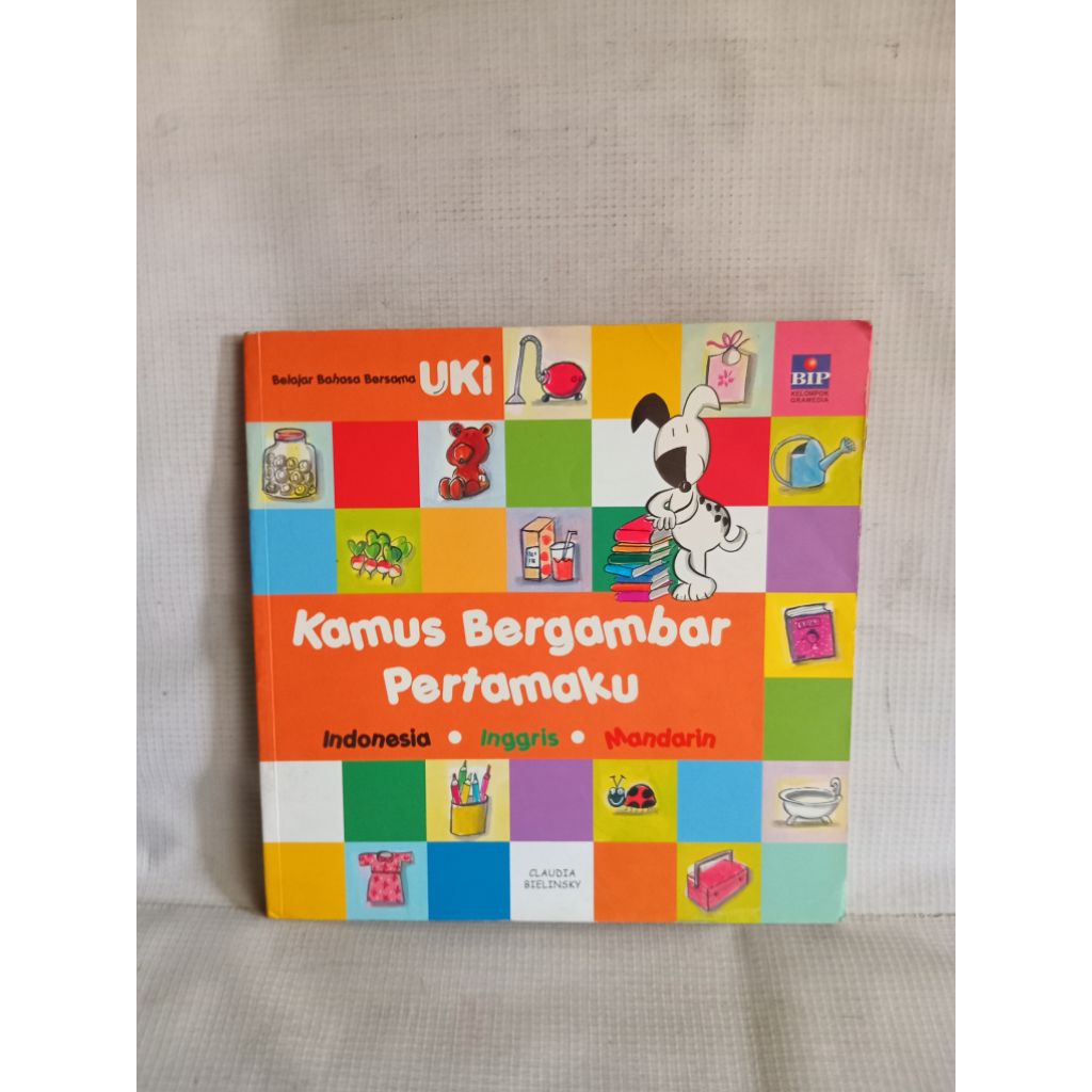 KAMUS BERGAMBAR PERTAMAKU Indonesi - Inggris - Mandarin