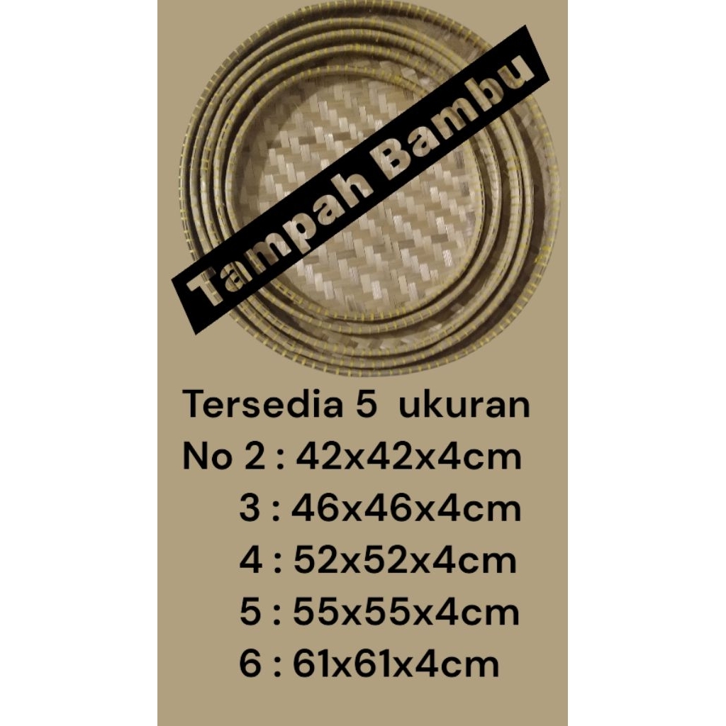 TAMPAH BAMBU - TAMPAH BAMBU TRADISIONAL - TAMPAH BAMBU BULAT