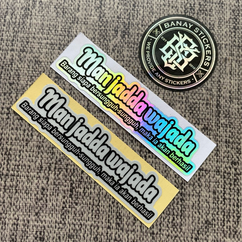 Sticker Stiker Man Jadda Wajada Princutt