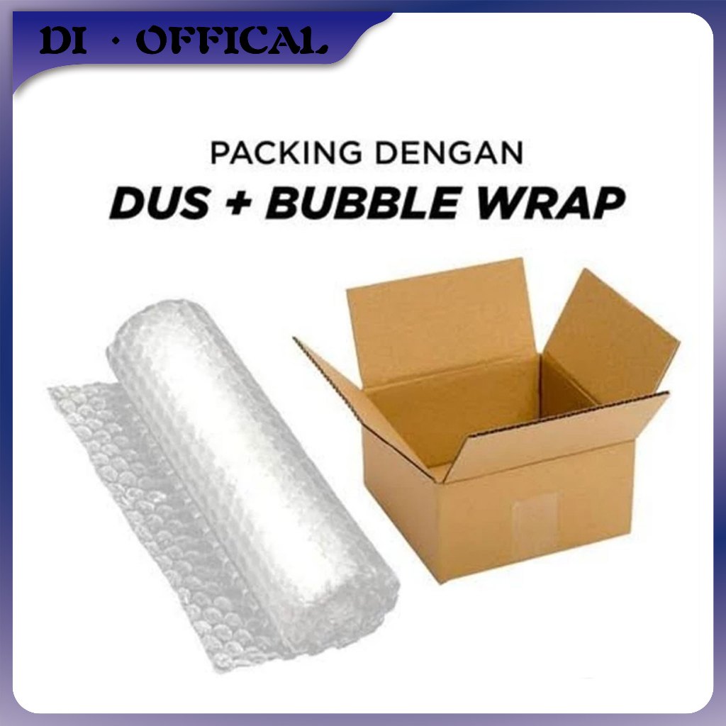 

Packing Tambahan BUBLE WRAP + KARDUS + WRAPPING