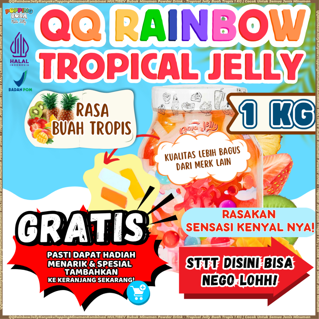 

QQRainbowJellyKonyakuToppingMinumanKombinasi MULTIBEV Bubuk Minuman Powder Drink - Tropical Jelly Buah Tropis 1 KG | Cocok Untuk Semua Jenis Minuman
