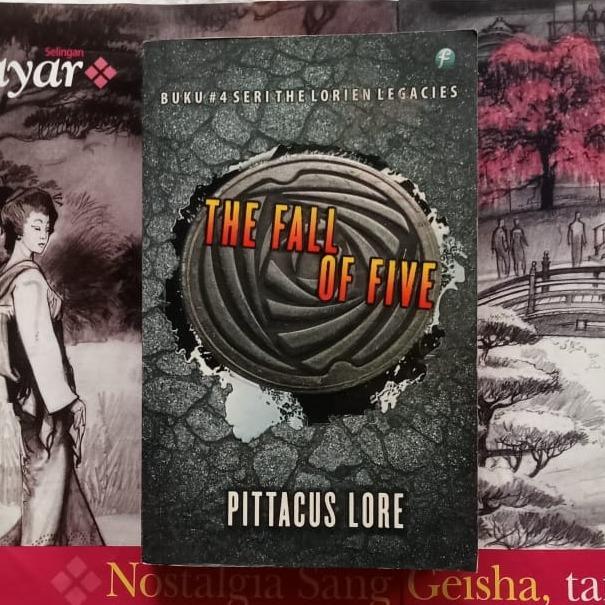 The Fall of Five - Pittacus Lore