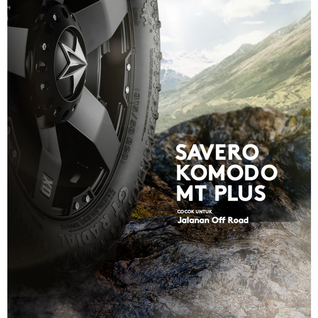 Ban Mobil GT Savero KOMODO MTPLUS 265/75 R16  Gt Radial 265 75 16 ring 16