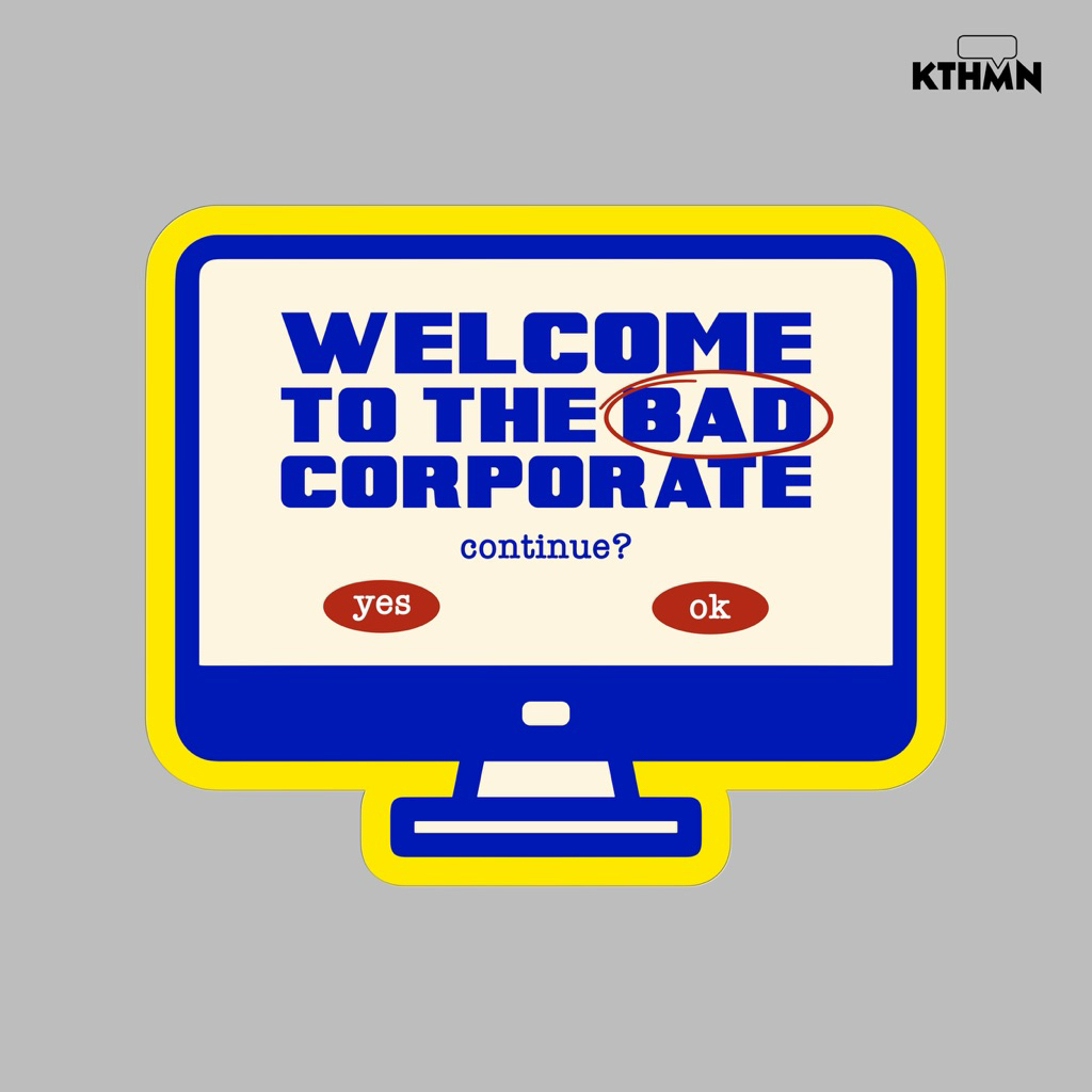 

Bad Corporate - Sticker | SS - 226