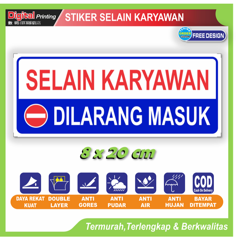 

Stiker tulisan selain karyawan dilarang masuk sticker peringatan akses terbatas pintu toko kantor