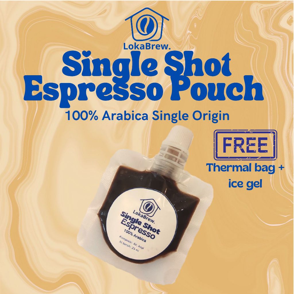 

LOKABREW Single Shot Espresso Pouch 25ml | Kopi Siap Saji 25ml | Single Shot Kopi Arabika Fresh Siap Campur – Untuk Es Kopi Susu, Americano, dll