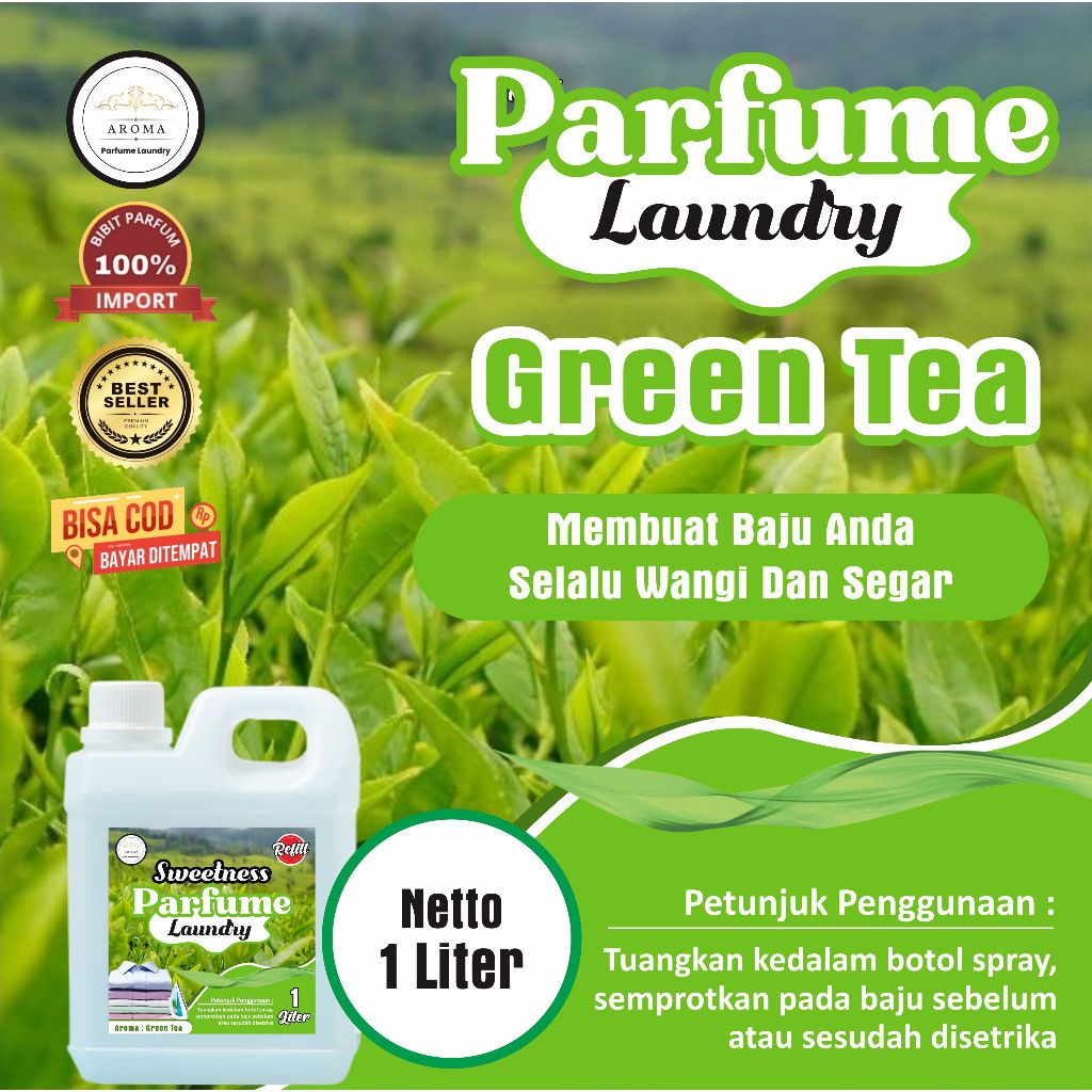 Parfum Laundry Aroma Green Tea 1 Liter / Parfum Laundry Tahan Lama / Bibit Parfum Impor Grade A
