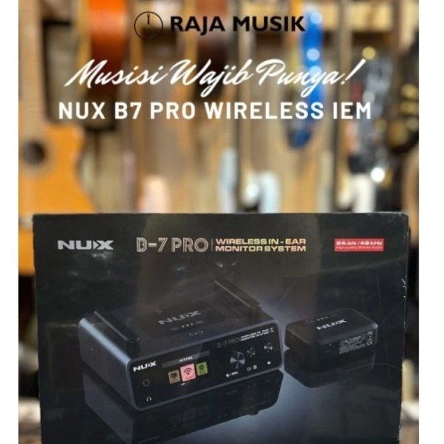 NUX B7 PRO WIRELESS IN EAR MONITOR SYSTEM - IEM PANGGUNG B-7 B 7 PRO