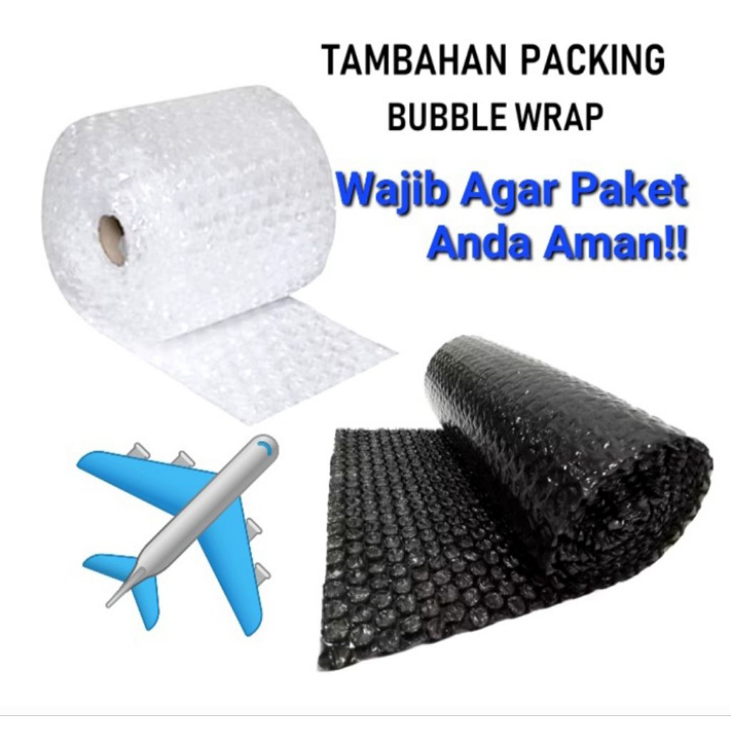 

Extra Packing Bubble untuk keamanan Paketmu!! WAJIB.