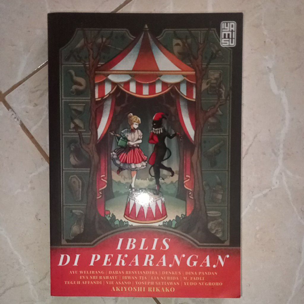[Preloved] Iblis di Pekarangan