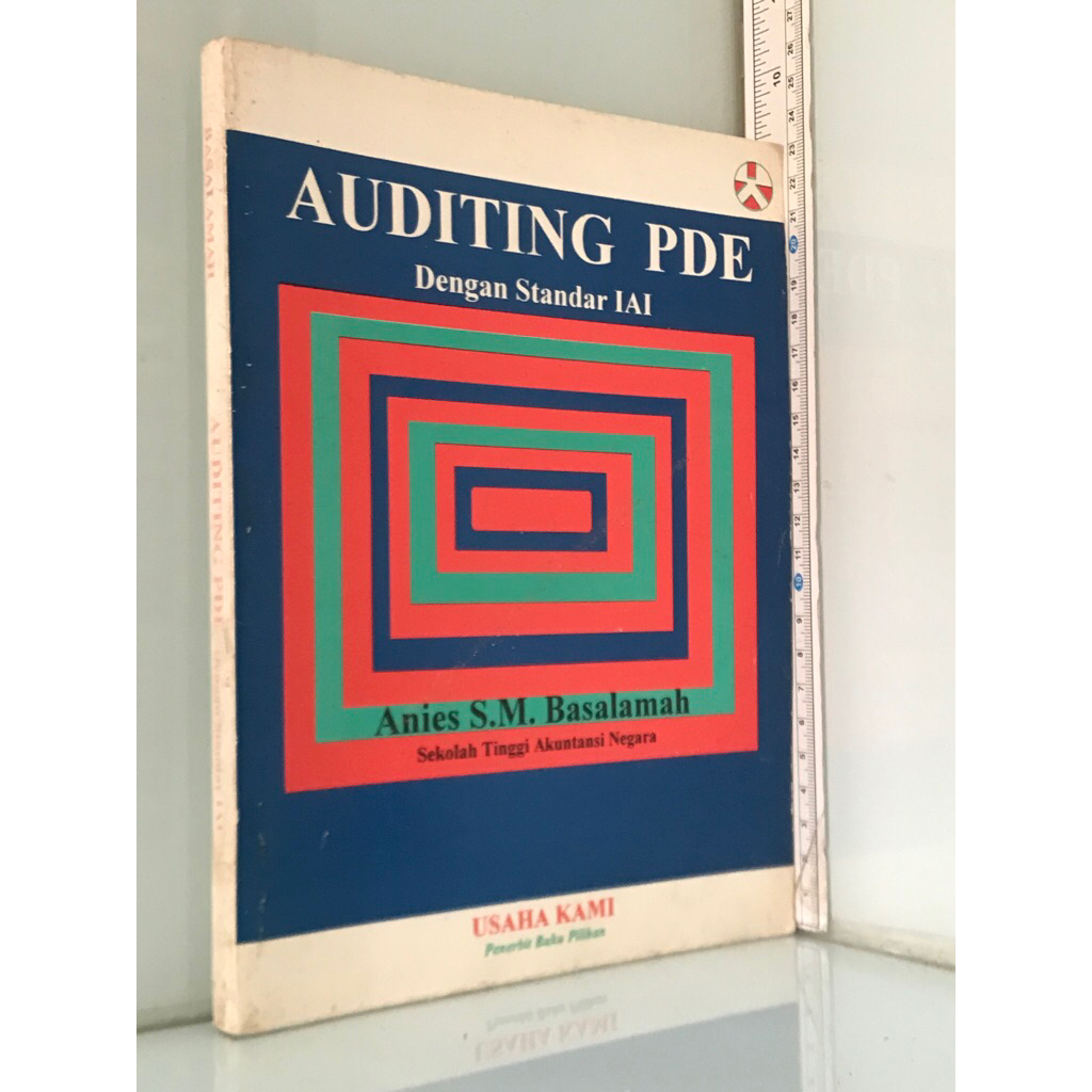 AUDITING PDE Dengan Standar IAI Anies SM Basalamah