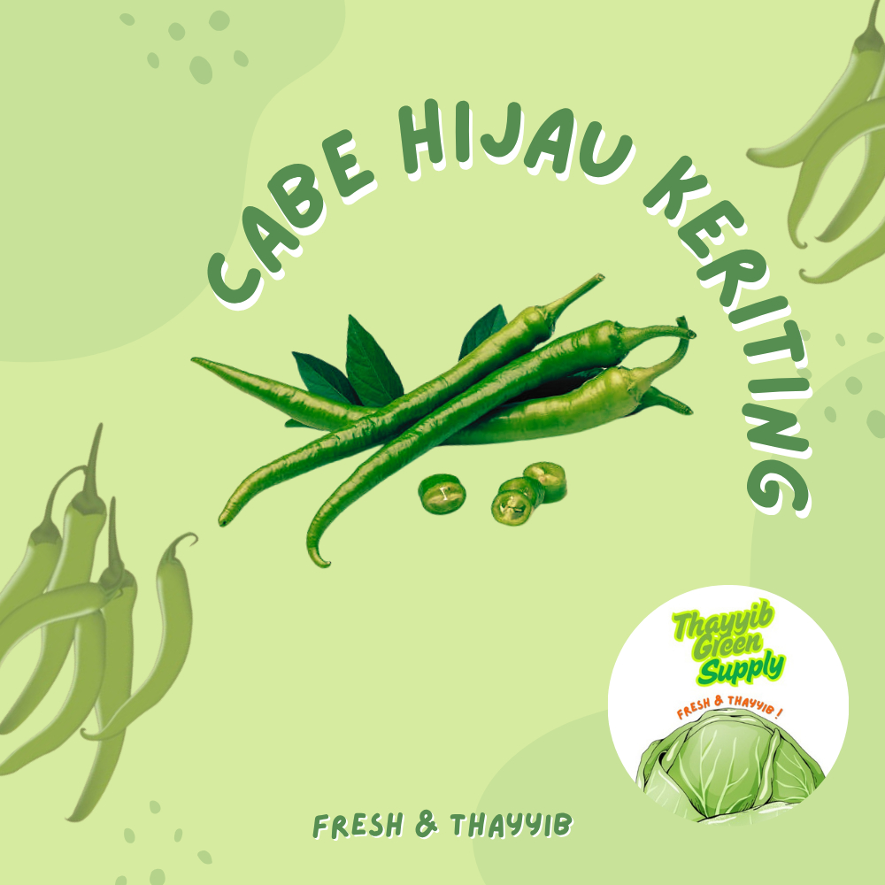 

CABAI HIJAU KERITING / CABE IJO KERITING 1 KG FRESH - THAYYIB GREEN SUPPLY