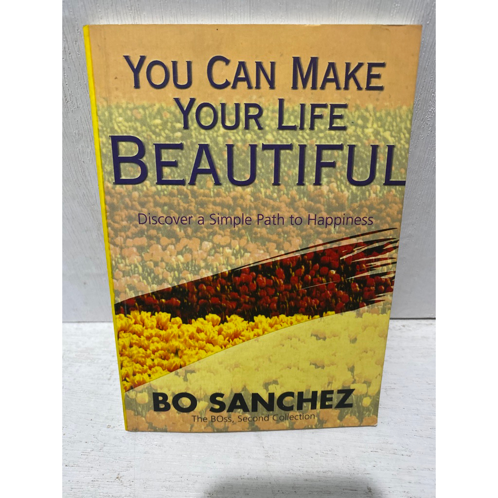 Buku YOU CAN MAKE YOUR LIFE BEAUTIFUL - BO SANCHEZ