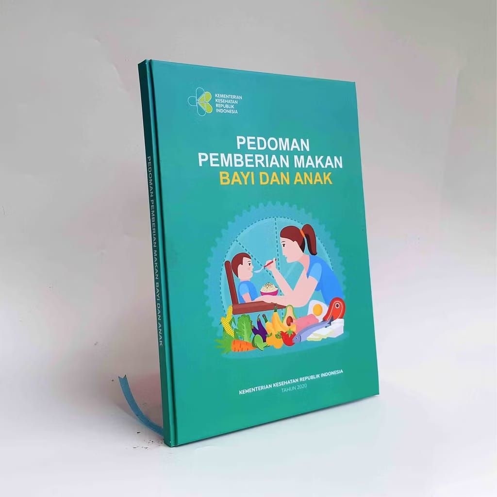 

Buku PMBA, Pedoman Pemberian Makan Bayi dan Anak
