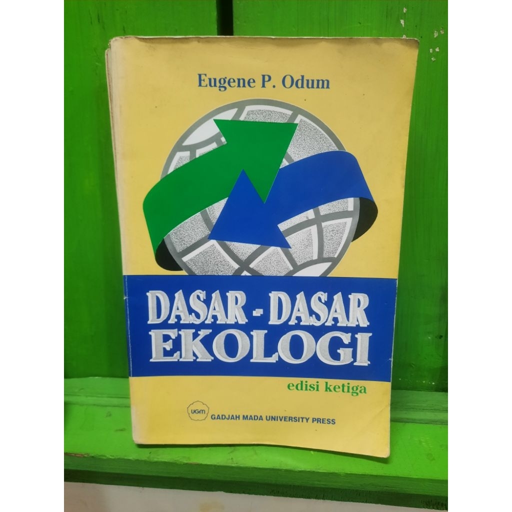 BUKU ORIGINAL SECOND: DASAR-DASAR EKOLOGI OLEH EUGENE P ODUM