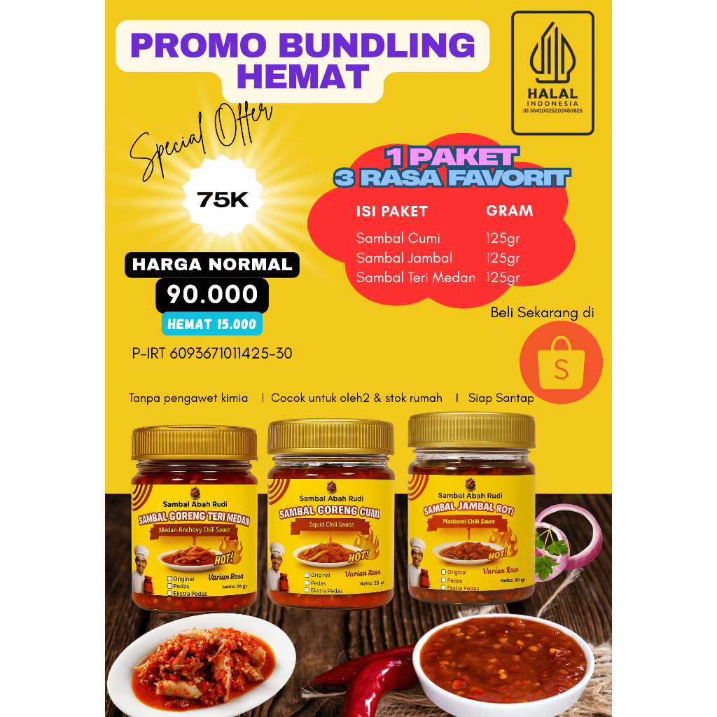 

Bundling Hemat Sambal Abah Rudi 3 Varian x 125gr – Cumi, Jambal, Teri Medan – Tanpa Pengawet, Halal