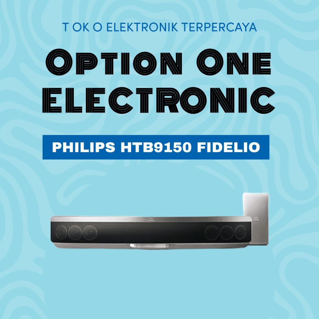 PHILIPS HTB9150 FIDELIO SOUNDBAR HOME THEATRE