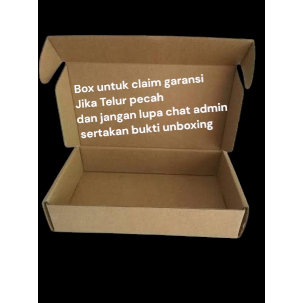 

Box untuk claim garansi Telur pecah atau rusak