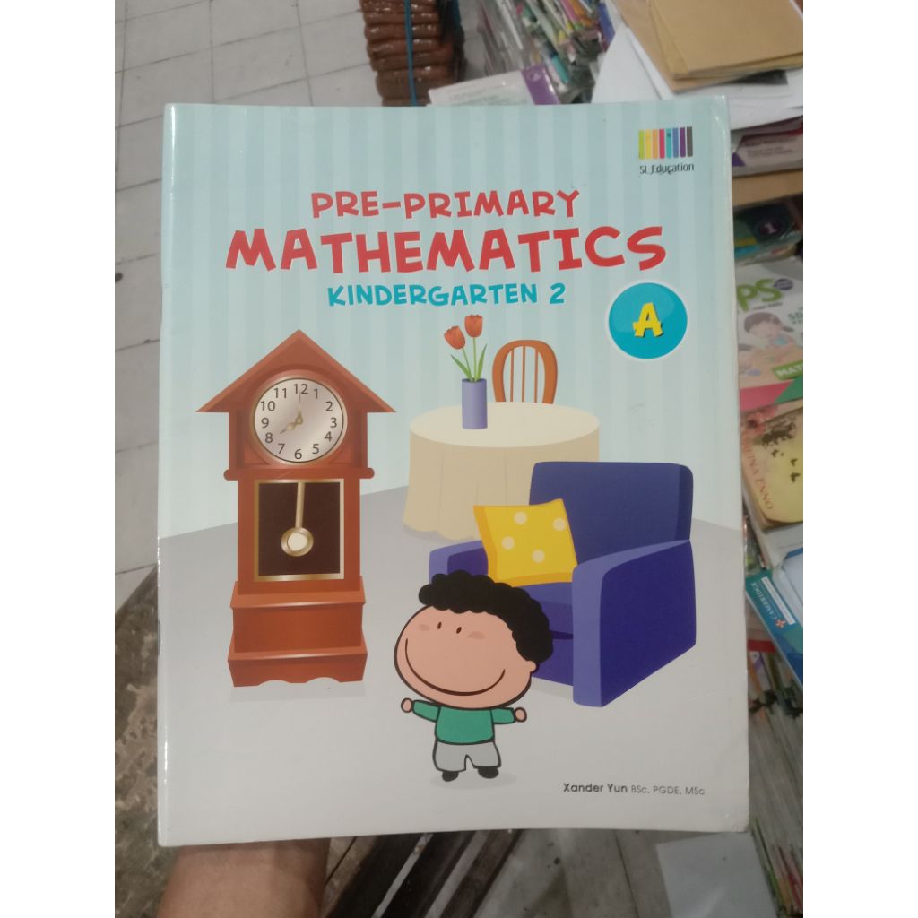 Pre-Primary Mathematics.Kindergarten 2. A.