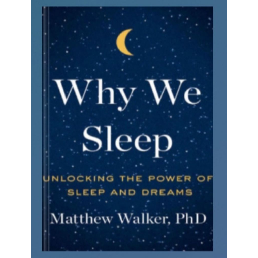 Buku Why We Sleep