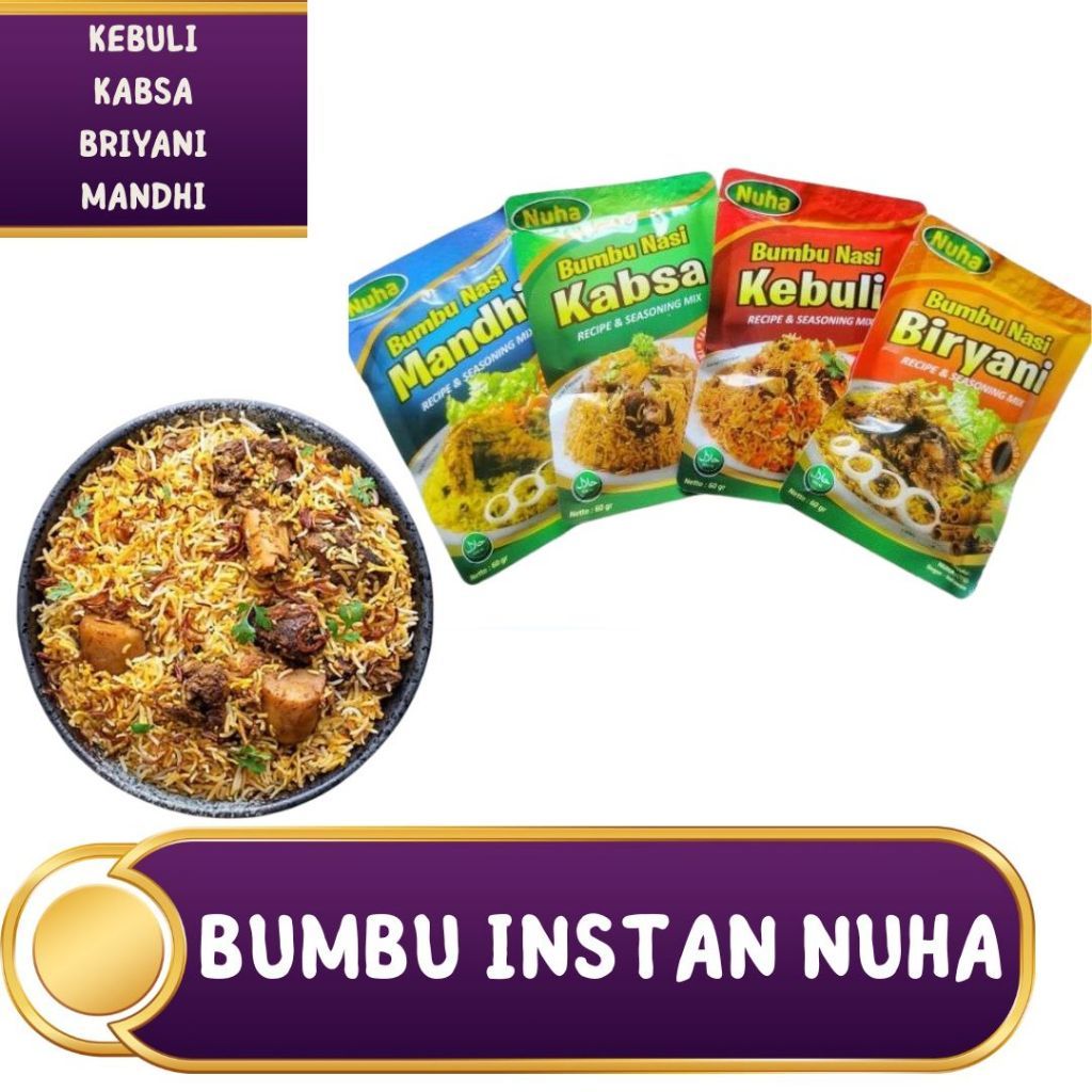 

Nuha Bumbu - Nasi Kebuli Arab & India Lengkap Briyani Mandhi Kabsah