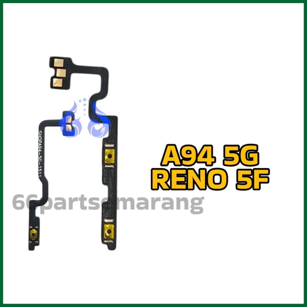 Flexibel Flexible On Off Volume Oppo A94 5G / Reno 5F Copotan Cabutan Bekas