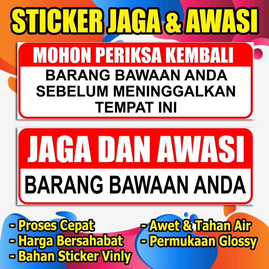 

STIKER JAGA DAN AWASI