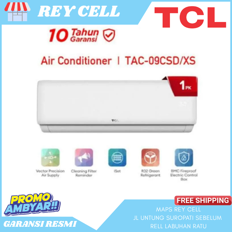 AC TCL 1 PK LOW WATT GARANSI RESMI TCL - TAC09CSD Garansi Resmi
