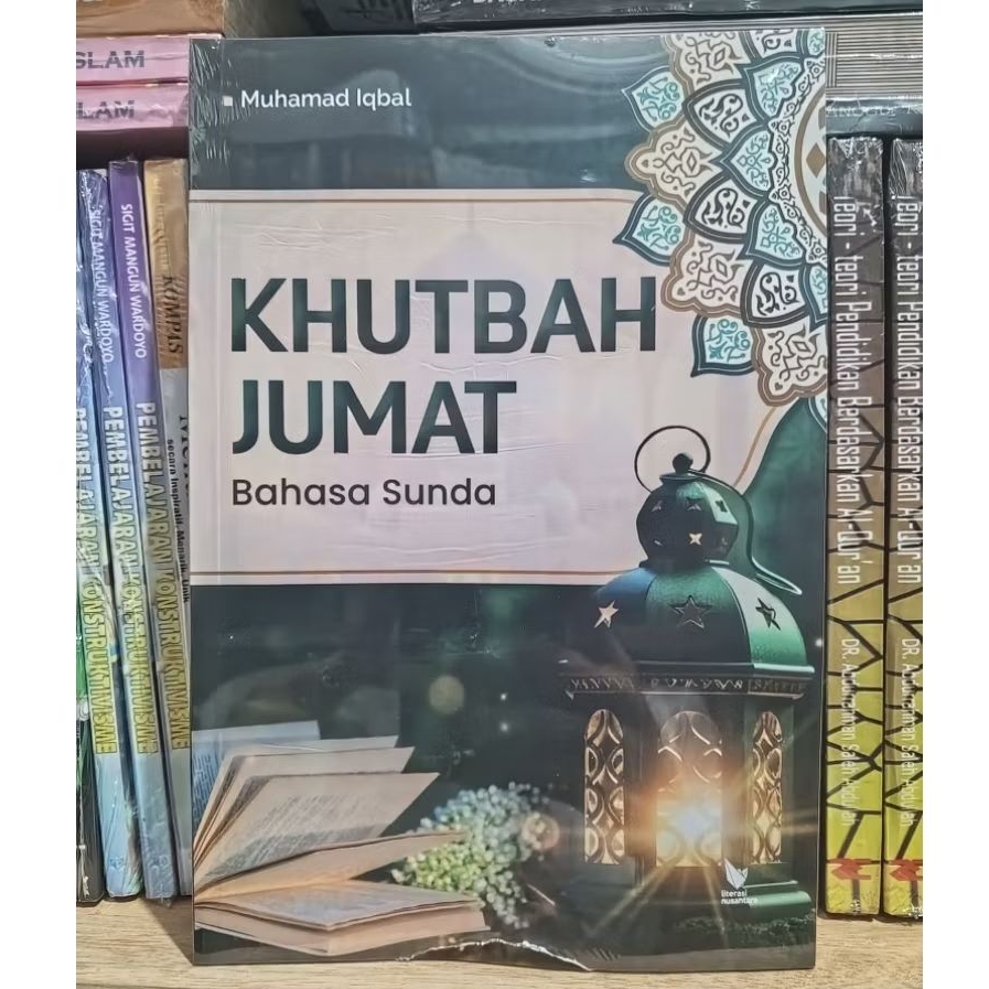 Khutbah Jumat Bahasa Sunda - Muhamad Iqbal