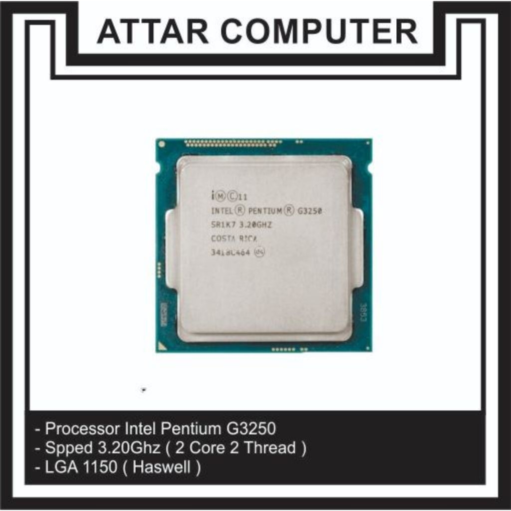 PROCESSOR Intel Pentium G3250 & G2020