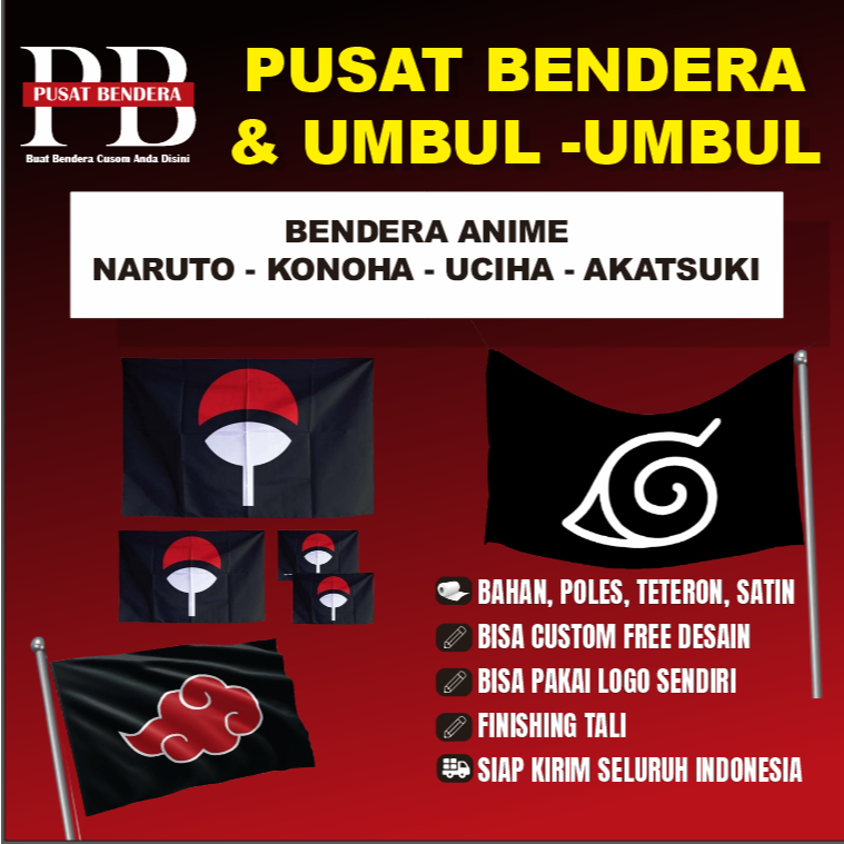 BENDERA ANIME  NARUTO - KONOHA - UCIHA - AKATSUKI