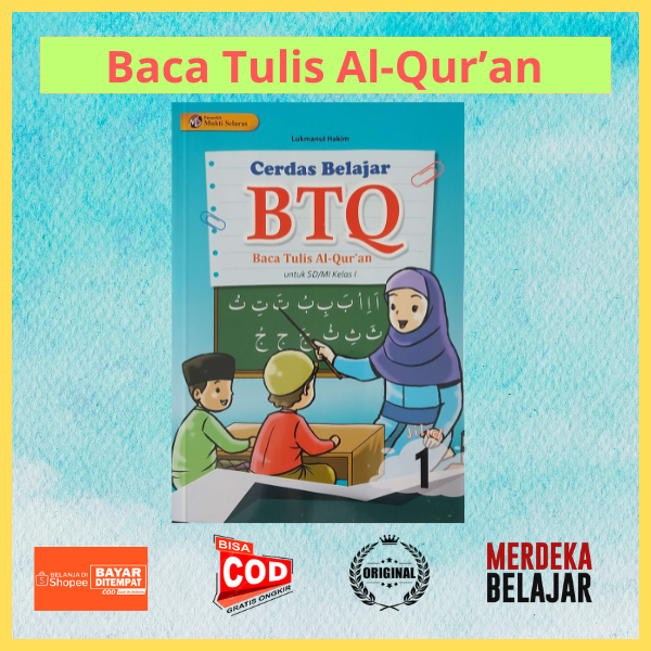 Buku Cerdas Belajar BTQ SD/MI Kelas 1 - Mukti Selaras