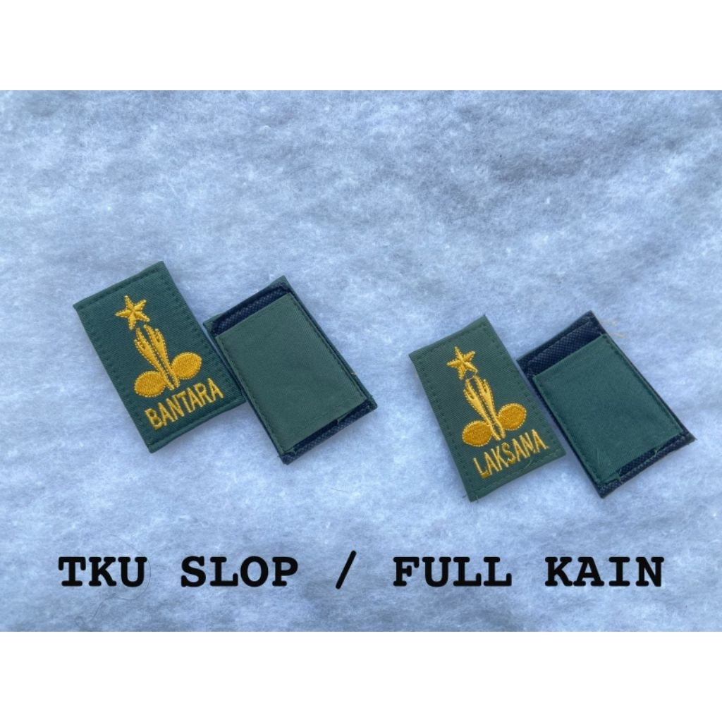 TKU BANTARA DAN LAKSANA SLOP