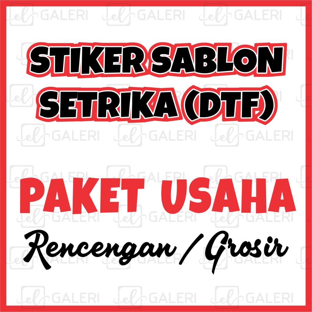 

SABLON SETRIKA DTF (PAKET USAHA)