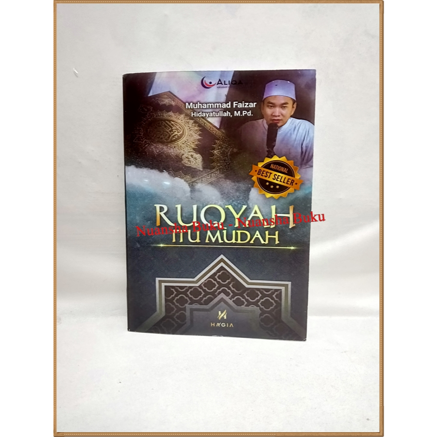 Buku Ruqyah Itu Mudah Karya Ustadz Muhammad Faizar Hidayatullah