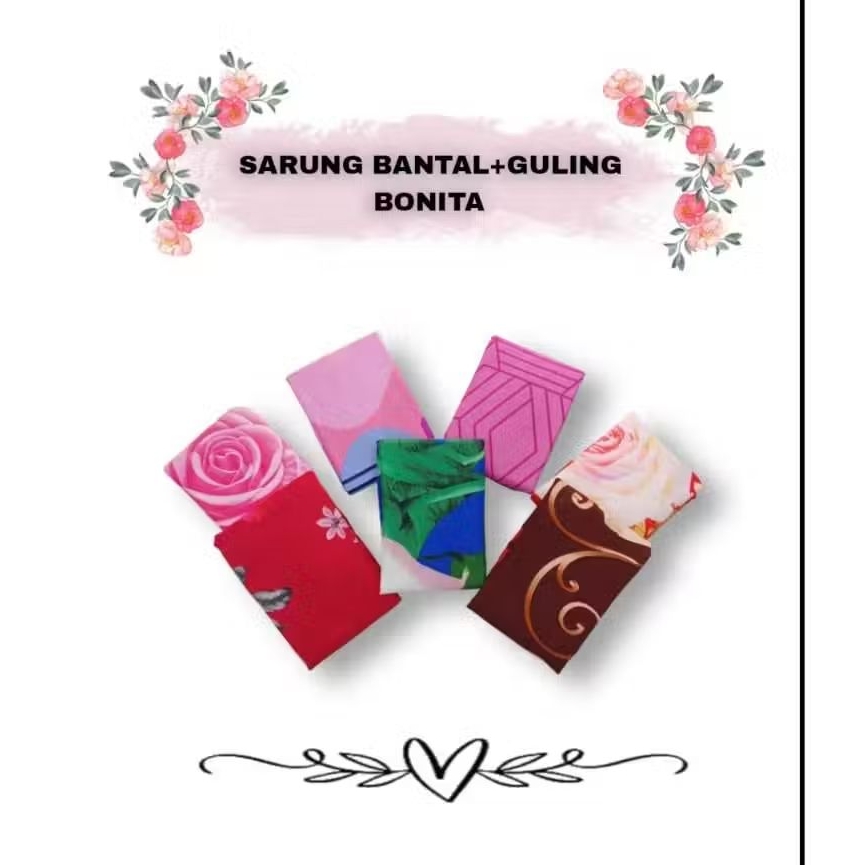 SARUNG BANTAL BONITA ISI 1 SET (Sarung bantal & Sarung Guling) URUNG BANTAL GULING BONITA