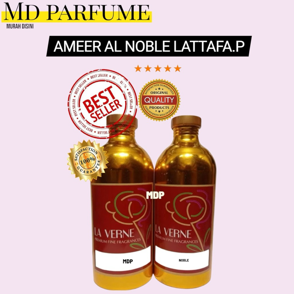 MD NOBLE // AMEER AL NOBLE BY LAVERNE SEGEL ORIGINAL PABRIK 500 ML BIBIT PARFUM.