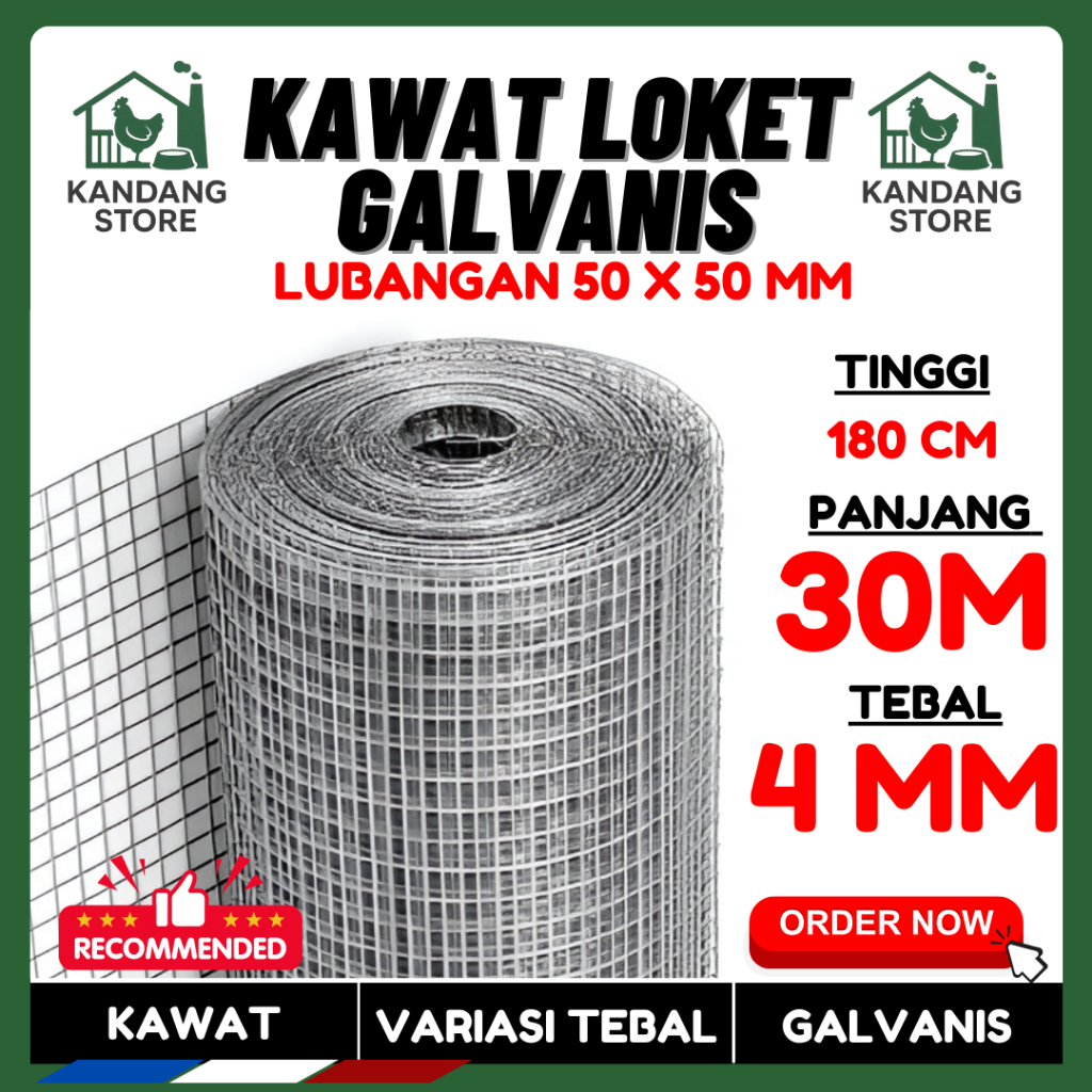 KAWAT LOKET GALVANIS PANJANG 30 METER TINGGI 1,8 METER LUB.50x50mm | VARIASI TEBAL KAWAT