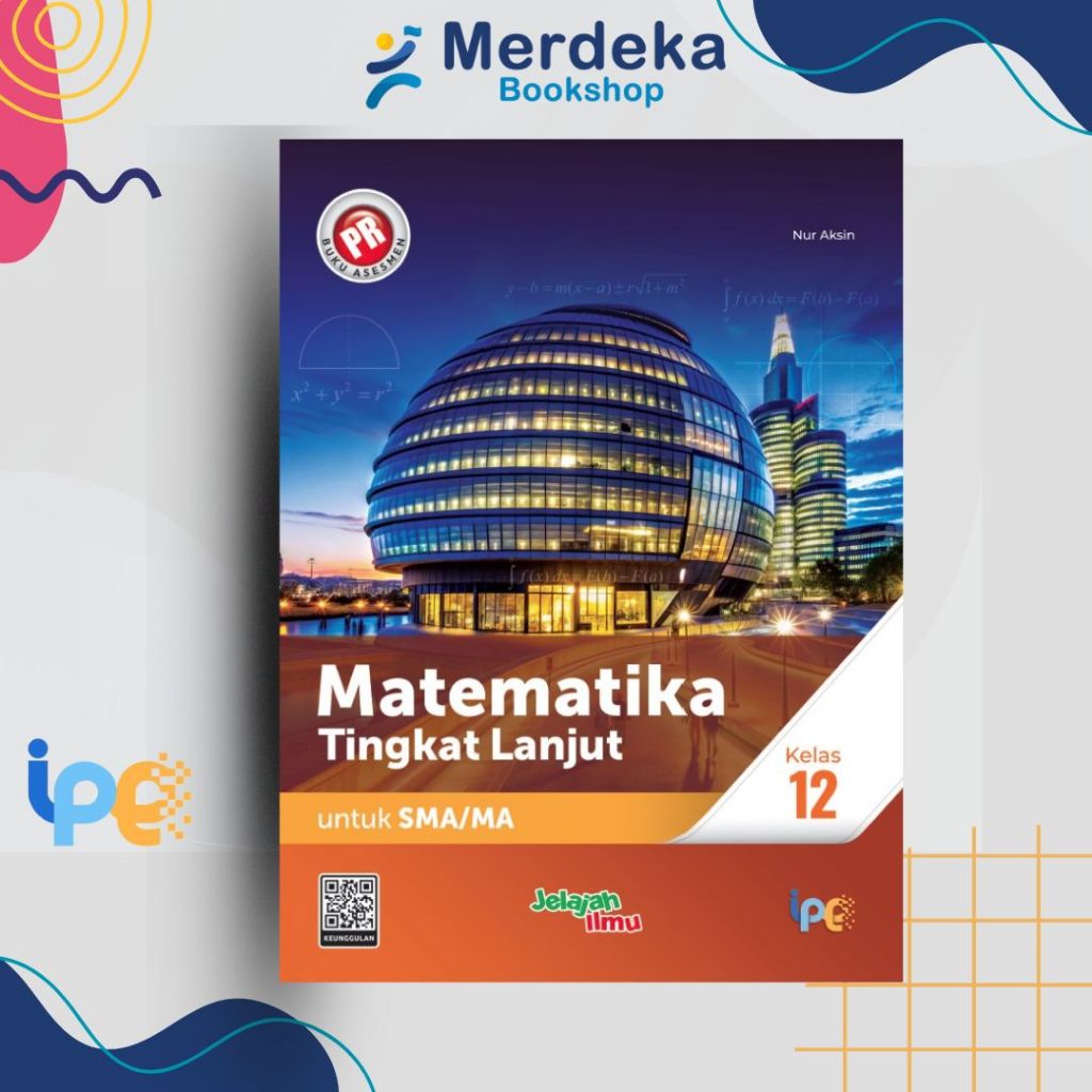 PR Matematika Tingkat Lanjut untuk SMA/MA Kelas 12-Intan pariwara 2025
